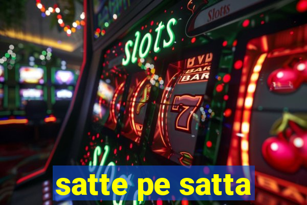 satte pe satta