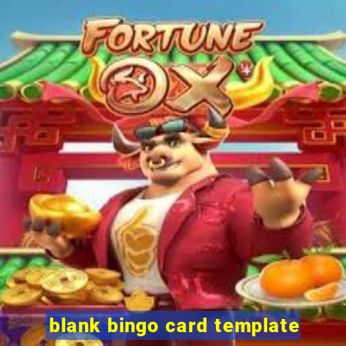 blank bingo card template