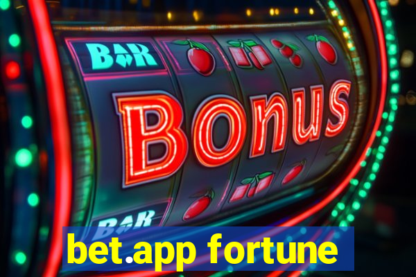 bet.app fortune