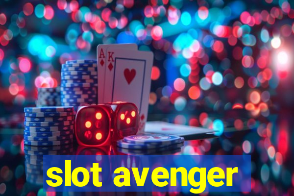 slot avenger