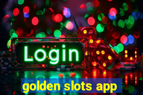 golden slots app