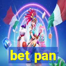 bet pan