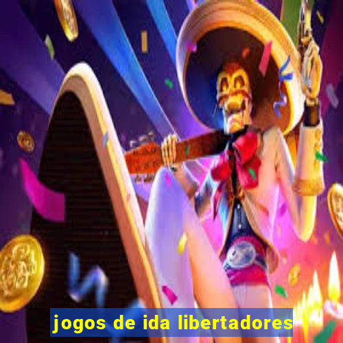 jogos de ida libertadores