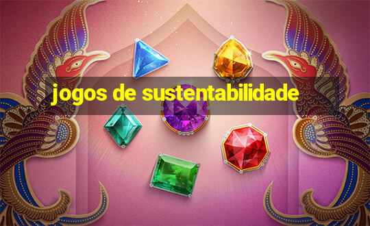 jogos de sustentabilidade