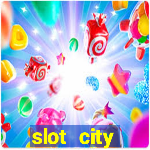 slot city прямо сейчас