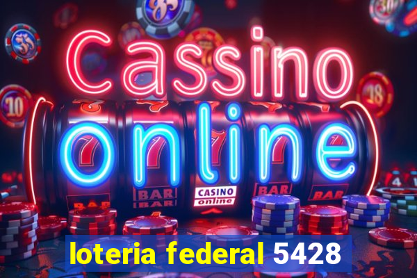 loteria federal 5428