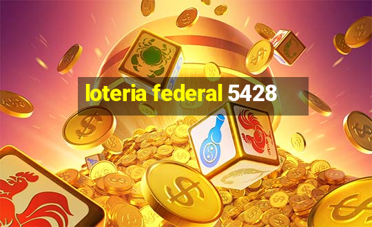 loteria federal 5428