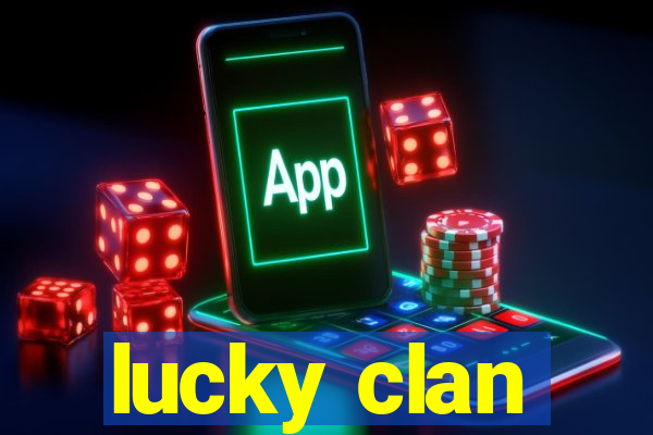 lucky clan