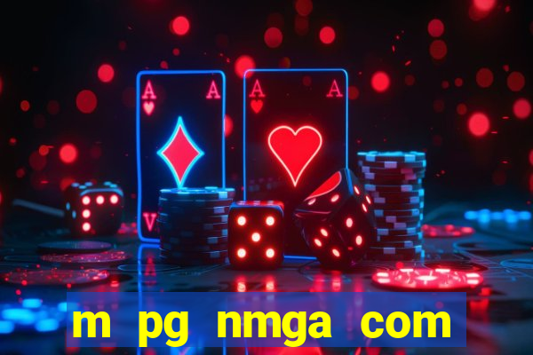 m pg nmga com fortune tiger login