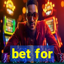 bet for