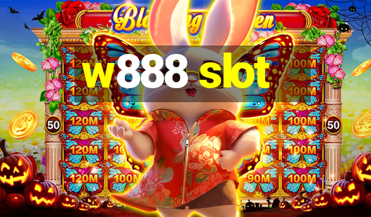 w888 slot