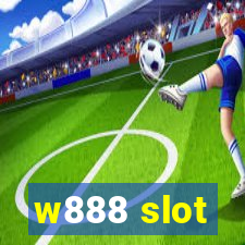 w888 slot