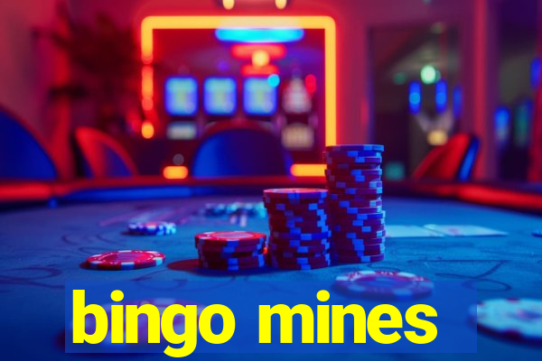 bingo mines