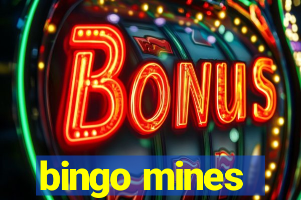 bingo mines