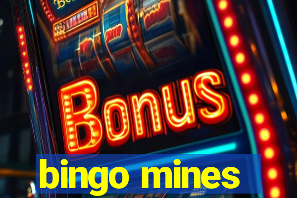 bingo mines