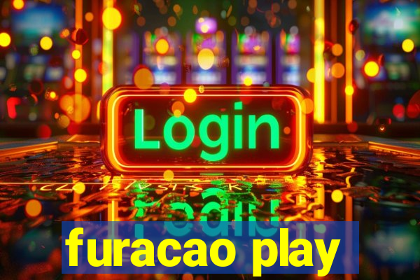 furacao play