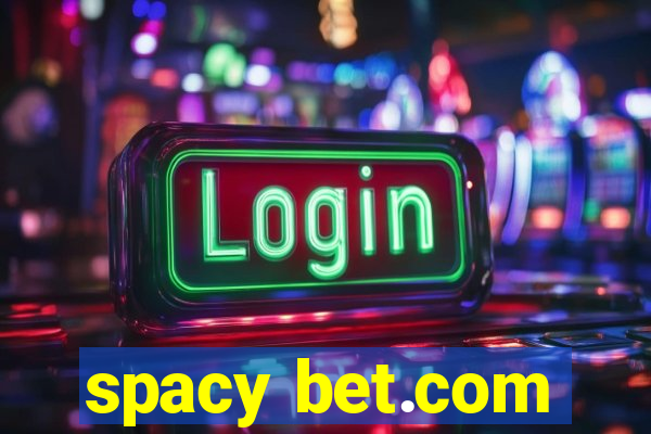 spacy bet.com