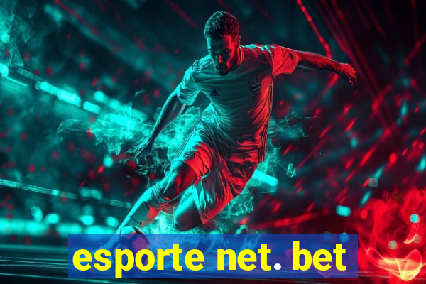 esporte net. bet