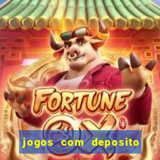 jogos com deposito minimo 1 real