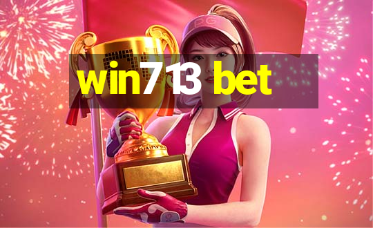 win713 bet