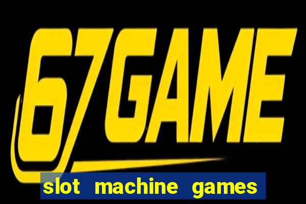 slot machine games for pc