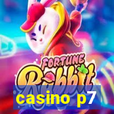 casino p7