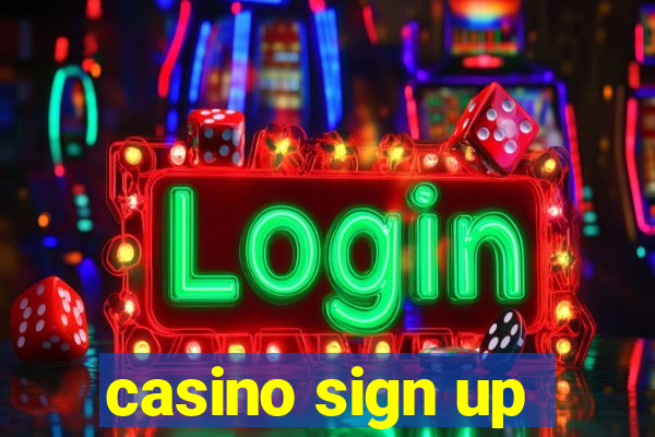 casino sign up