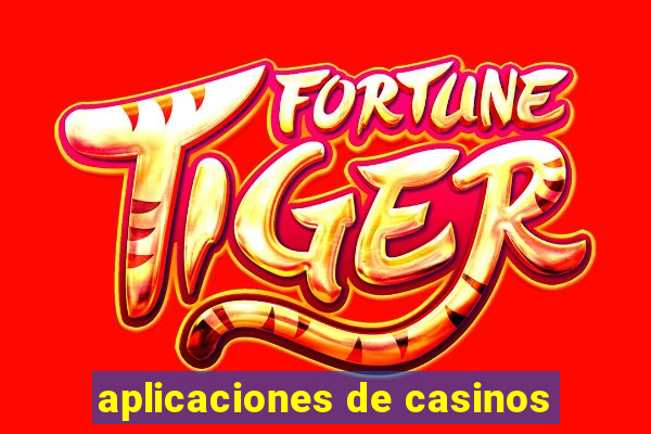 aplicaciones de casinos