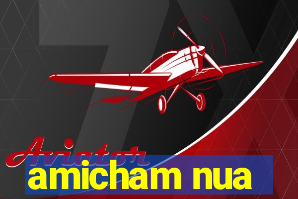 amicham nua