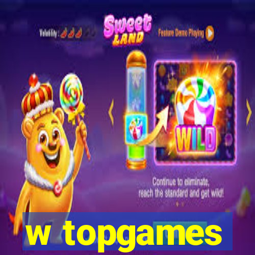 w topgames