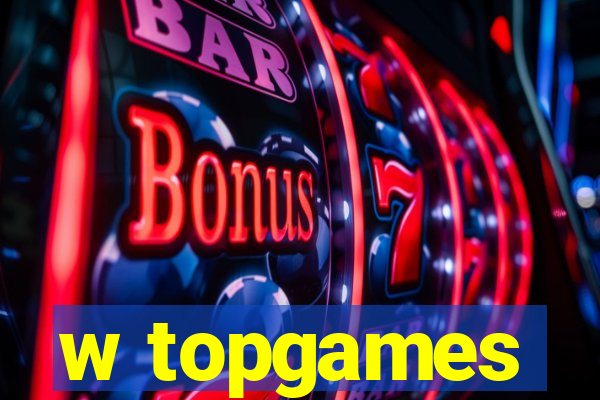 w topgames