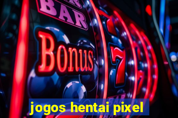 jogos hentai pixel