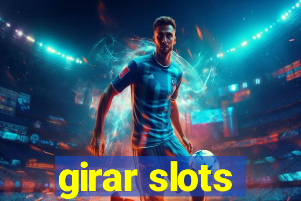 girar slots