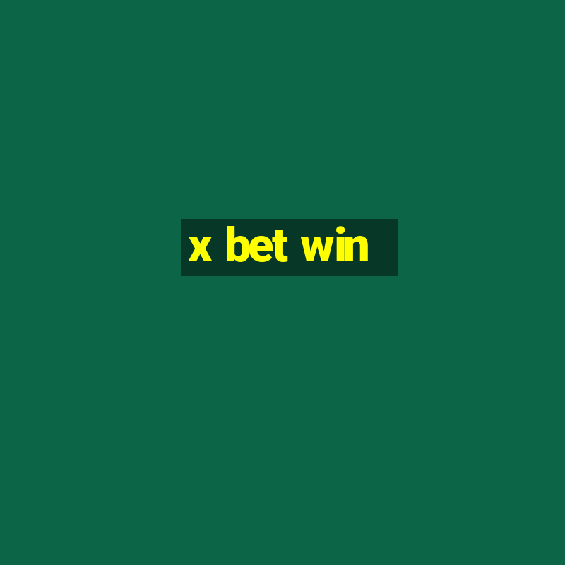 x bet win