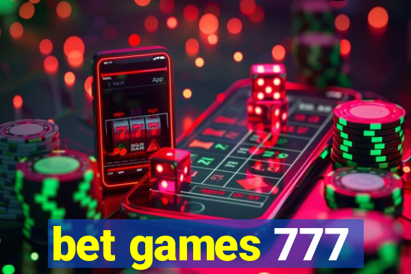 bet games 777