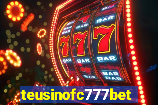 teusinofc777bet.com