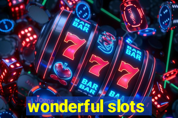 wonderful slots