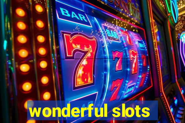 wonderful slots