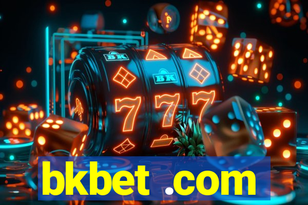 bkbet .com