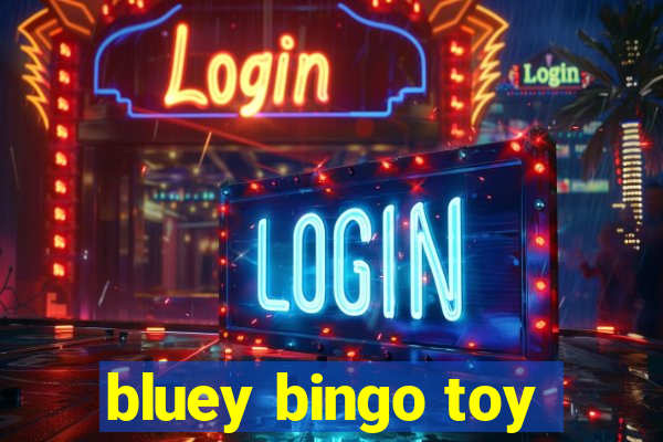 bluey bingo toy