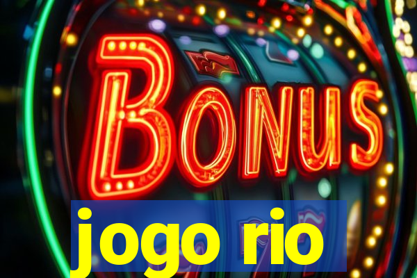 jogo rio