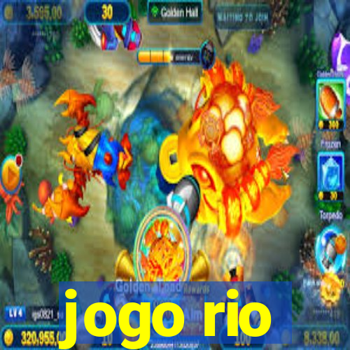 jogo rio