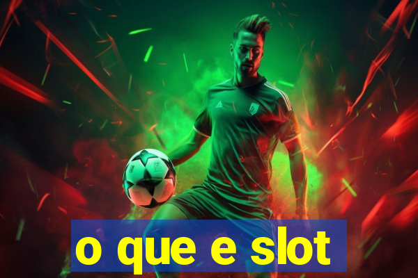 o que e slot