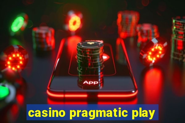 casino pragmatic play