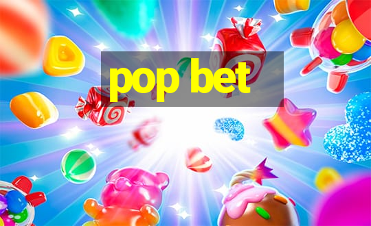 pop bet