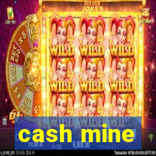 cash mine