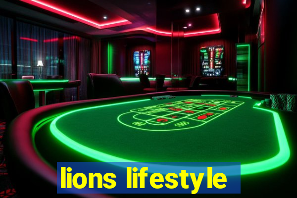 lions lifestyle