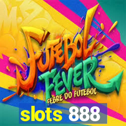 slots 888