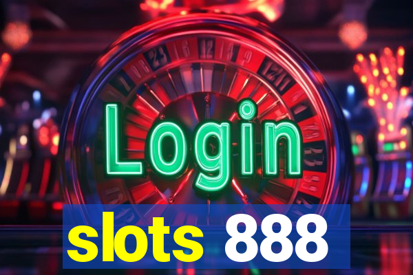 slots 888