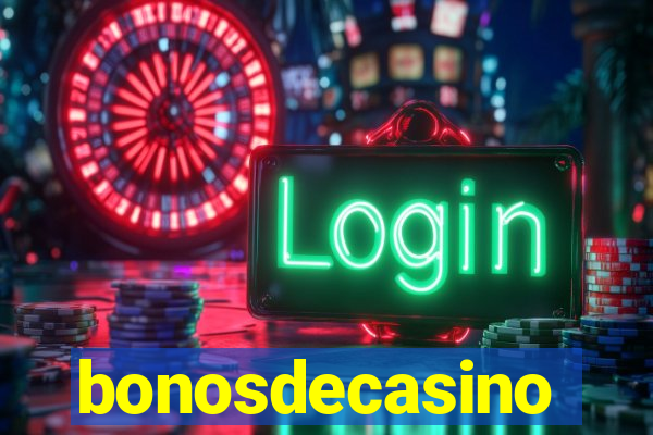 bonosdecasino